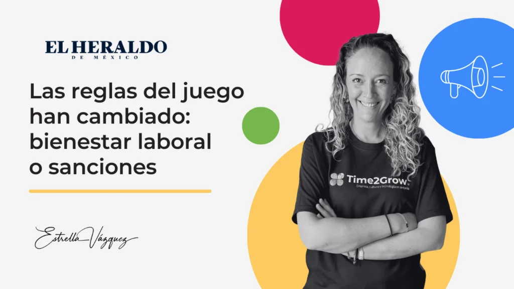 bienestar laboral y las nuevas sanciones en México.